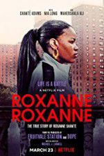 Watch Roxanne Roxanne Zmovies