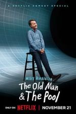 Watch Mike Birbiglia: The Old Man and the Pool (TV Special 2023) Zmovies