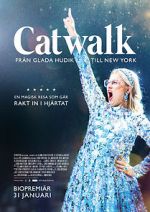 Watch Catwalk: From Glada Hudik to New York Zmovies