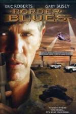 Watch Border Blues Zmovies