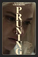 Watch Pruning (Short 2023) Zmovies