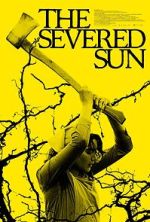 Watch The Severed Sun Zmovies