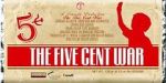 Watch Five Cent War.com Zmovies