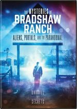 Watch The Mysteries of Bradshaw Ranch: Aliens, Portals, and the Paranormal Zmovies