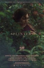 Watch Splinters Zmovies