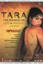 Watch Tara: The Journey of Love and Passion Zmovies