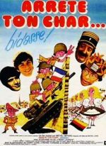 Watch Arr�te ton char... bidasse! Zmovies