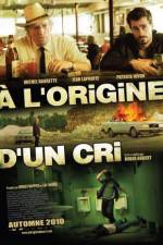 Watch  l'origine d'un cri Zmovies