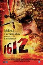 Watch 1612: Khroniki smutnogo vremeni Zmovies