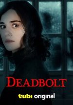 Watch Deadbolt Zmovies