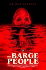 Watch The Barge People Zmovies