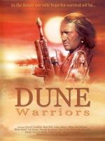 Watch Dune Warriors Zmovies