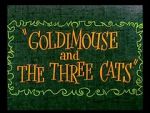 Watch Goldimouse and the Three Cats (Short 1960) Zmovies