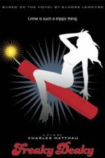 Watch Freaky Deaky Zmovies