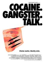 Watch Cocaine. Gangster. Talk. Zmovies