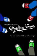 Watch Mystery Team Zmovies
