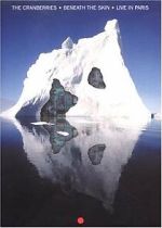 Watch The Cranberries: Beneath the Skin - Live in Paris Zmovies