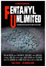 Watch F. U. (Fentanyl Unlimited) Zmovies