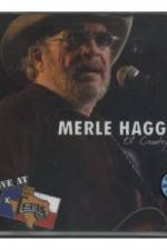 Watch Merle Haggard Ol' Country Singer Zmovies