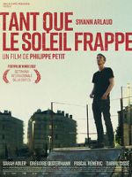 Watch Tant que le soleil frappe Zmovies