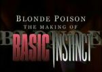 Watch Blonde Poison: The Making of \'Basic Instinct\' Zmovies