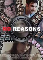 Watch No Reasons Zmovies