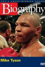 Watch Biography  Mike Tyson Zmovies