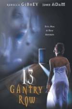 Watch 13 Gantry Row Zmovies