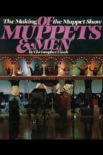 Watch Of Muppets and Men: The Making of \'The Muppet Show\' Zmovies