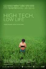 Watch High Tech Low Life Zmovies