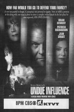 Watch Undue Influence Zmovies