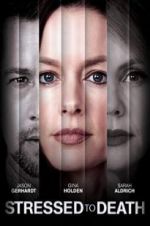 Watch Stressed to Death Zmovies