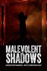 Watch Malevolent Shadows Zmovies