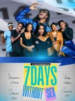 Watch 7 Days Without Sex Zmovies