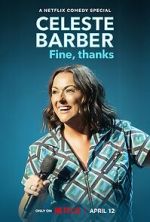 Watch Celeste Barber: Fine, thanks (TV Special 2023) Zmovies