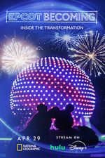 Watch EPCOT Becoming (TV Special 2024) Zmovies