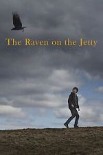 Watch The Raven on the Jetty Zmovies