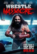 Watch WrestleMassacre Zmovies