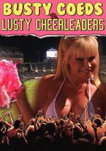 Watch Busty Coeds vs. Lusty Cheerleaders Zmovies