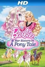 Watch Barbie & Her Sisters in a Pony Tale Zmovies