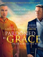 Watch Pardoned by Grace Zmovies