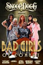 Watch Snoop Dogg Presents: The Bad Girls of Comedy Zmovies