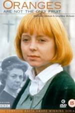 Watch Oranges Are Not the Only Fruit Zmovies