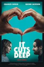 Watch It Cuts Deep Zmovies