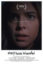 Watch Every House is Haunted (Short 2023) Zmovies