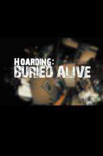 Watch Hoarders Buried Alive Zmovies
