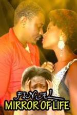 Watch Final Mirror Of Life Zmovies