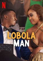 Watch Lobola Man Zmovies