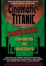 Watch Cinematic Titanic: Santa Claus Conquers the Martians Zmovies