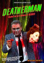 Watch Deatherman Zmovies